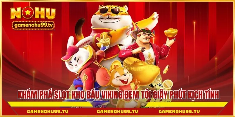 Khám phá slot kho báu Viking
