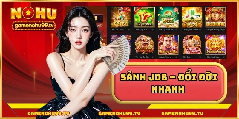 Nổ hũ JDB
